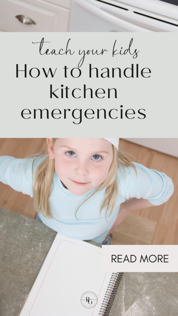 teach kids how to handle kitchen emergencies